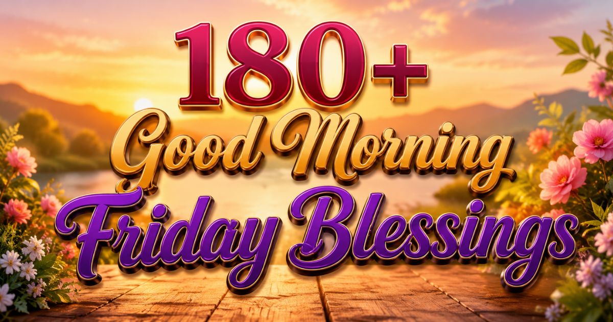 Good Morning Friday Blessings