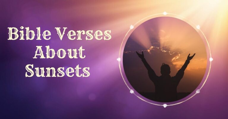 Bible Verses About Sunsets
