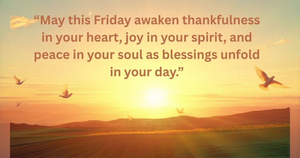 Thankful Good Morning Friday Blessings