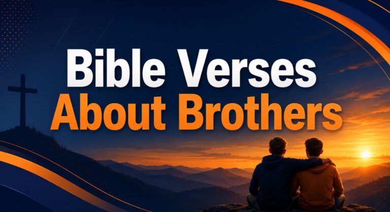 Bible Verses About brothers